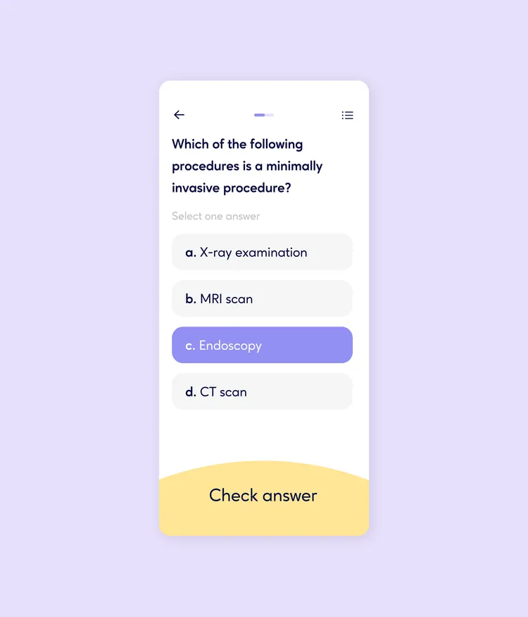 Screenshot of a quiz question on a smartphone. The question reads: 'Which of the following procedures is a minimally invasive procedure?' Options: a. X-ray examination, b. MRI scan, c. Endoscopy (selected), d. CT scan. At the bottom, it says 'Check answer.'